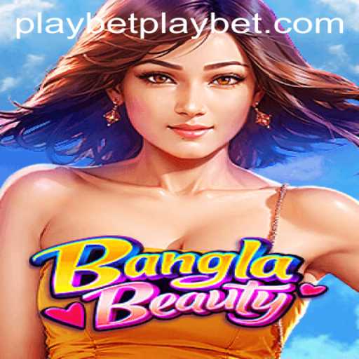 Discover the Exciting World of BanglaBeauty: A New Gaming Sensation