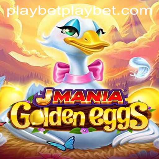 Discover the Exciting World of JManiaGoldenEggs: A New Way to Playbet