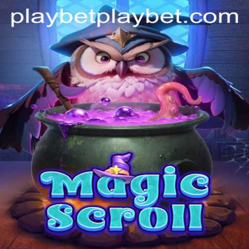 Discover the Enchanting World of MagicScroll and the Exciting Playbet Feature