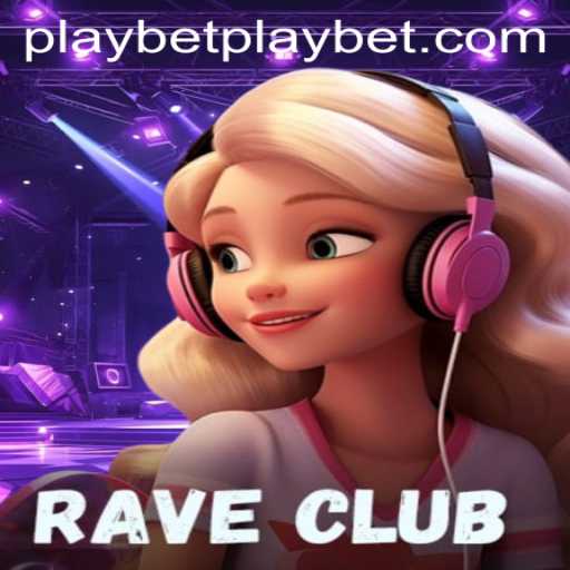 Step into the Exciting World of RaveClub: The Ultimate Gaming Experience